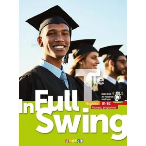 Comparateur de prix : Didier In full swing anglais terminale, B1-B2 : nouveau programme