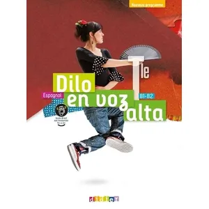 Comparateur de prix : Didier Dilo en voz alta : espagnol terminale, B1-B2 : nouveau programme