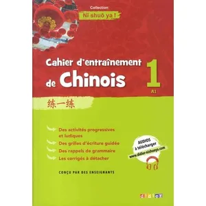 Comparateur de prix : Didier Cahier d'entrainement de Chinois 1 - Cahier A1 (Broché)