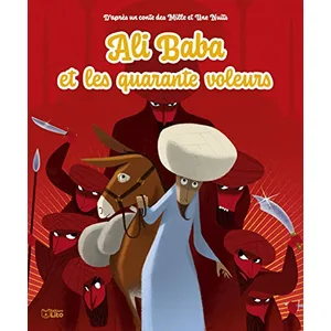 Comparateur de prix : Lito Ali Baba et les quarante voleurs : d'après un conte des Mille et une nuits Anne Royer, Sébastien Pelon
