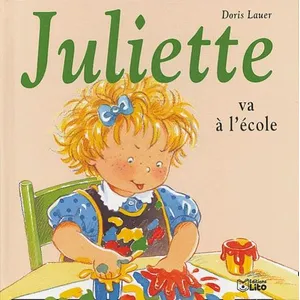 Lito Juliette va à l'école - Doris Lauer - Livre . pas cher