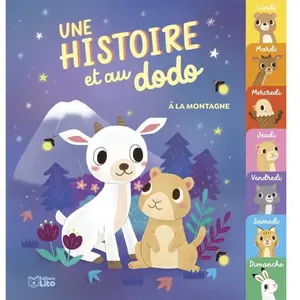 Lito Une histoire et au dodo : À la montagne pas cher