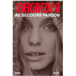 Grasset & Fasquelle Au secours pardon pas cher