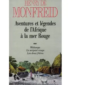 Comparateur de prix : Grasset Aventures et légendes de l'Afrique à la mer Rouge T02