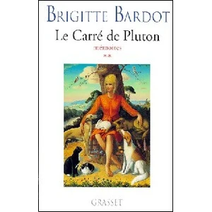 Comparateur de prix : Grasset Mémoires. Vol. 2. Le carré de Pluton Brigitte Bardot