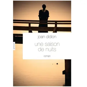 Comparateur de prix : Grasset Une saison de nuits Joan Didion