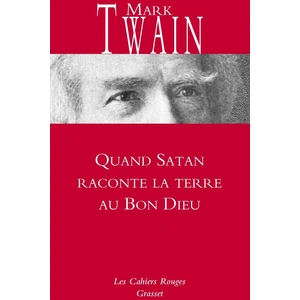 Grasset Quand Satan raconte la Terre au Bon Dieu pas cher
