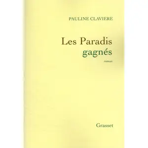 Grasset Les paradis gagnés pas cher