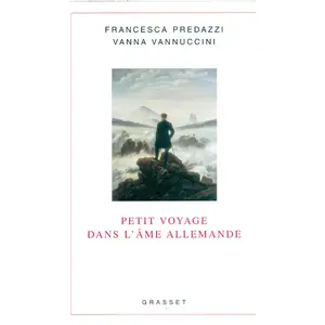 Grasset Petit voyage dans l'âme allemande pas cher