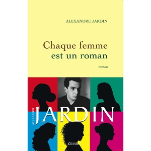 Grasset Chaque Femme Est Un Roman pas cher
