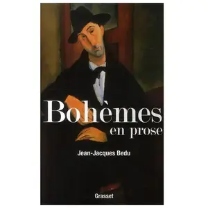Grasset Bohèmes en prose pas cher