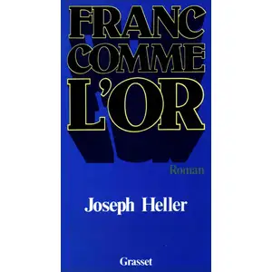 Comparateur de prix : Grasset Franc comme l'or Joseph Heller