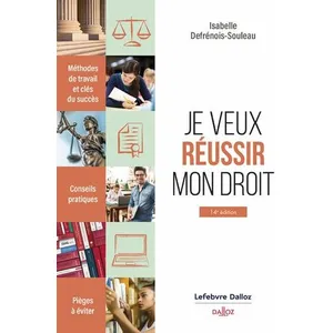 Dalloz Je Veux Réussir Mon Droit - Méthodes De Travail Et Clés Du Succès pas cher