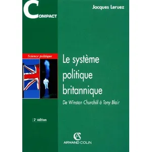 Comparateur de prix : Armand Colin Le système politique britannique