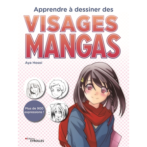 ISBN Eyrolles Apprendre à dessiner des visages mangas pas cher