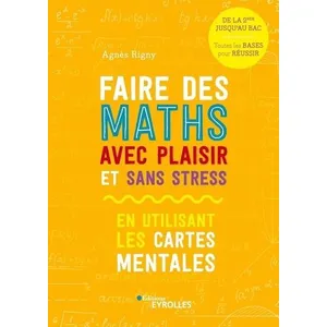 ISBN Faire des maths avec plaisir et sans stress Agnès Rigny (Auteur) pas cher