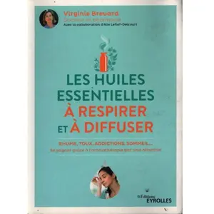 Eyrolles Les huiles essentielles à respirer et à diffuser pas cher