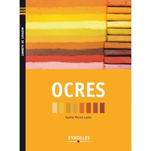 EYROLLES Ocres Sophie Mariot-Leduc (Auteur)