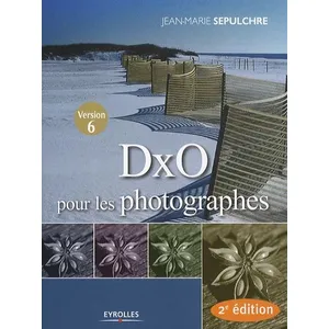 Comparateur de prix : DxO pour les photographes Jean-Marie Sépulchre