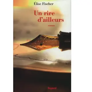 Comparateur de prix : Fayard Un Rire D'ailleurs