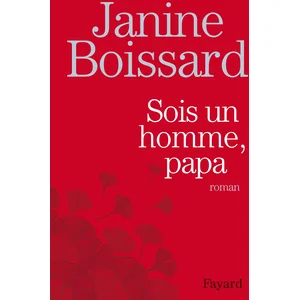 Fayard Sois Un Homme, Papa pas cher