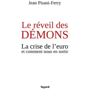 ISBN Fayard Le réveil des démons : la crise de l'euro et comment nous en sortir Jean Pisani-Ferry pas cher