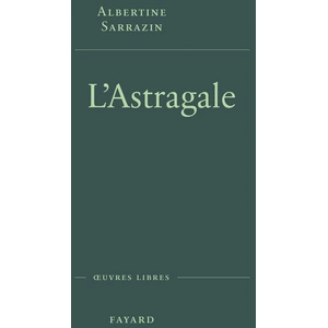 Fayard L'astragale pas cher
