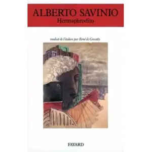 Fayard Hermaphrodito Alberto Savinio pas cher