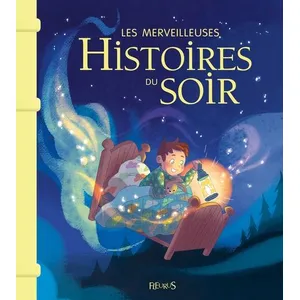 Fleurus Les merveilleuses histoires du soir - NE pas cher