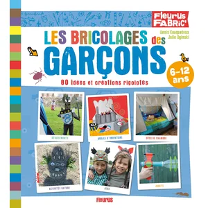 Fleurus Les bricolages des garçons pas cher