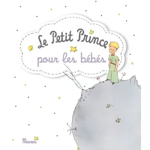 Fleurus Le Petit Prince Pour Les Bébés