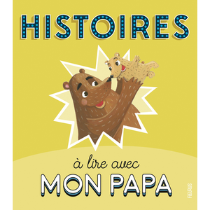 Fleurus Histoires à lire avec mon papa