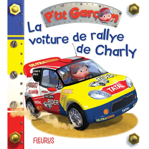 Fleurus La Voiture De Rallye De Charlie