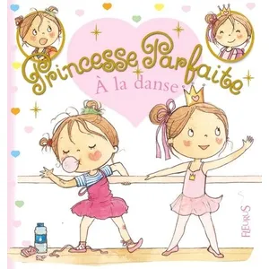 Comparateur de prix : Fleurus Princesse Parfaite Tome 31 - Zoé À La Danse