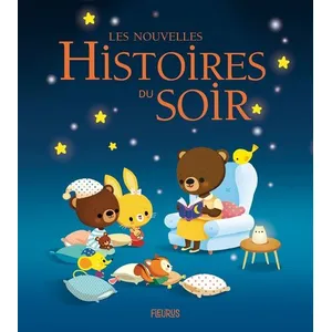 Fleurus Les nouvelles histoires du soir NE