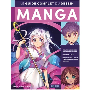 Fleurus Le guide complet du dessin manga pas cher
