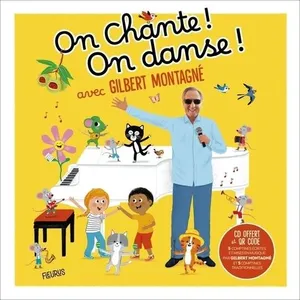 Comparateur de prix : Fleurus On chante ! On danse ! avec Gilbert Montagné (Livre lu)