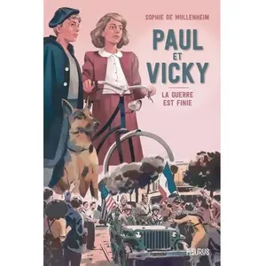 Fleurus Paul et Vicky : la guerre est finie Sophie de Mullenheim pas cher