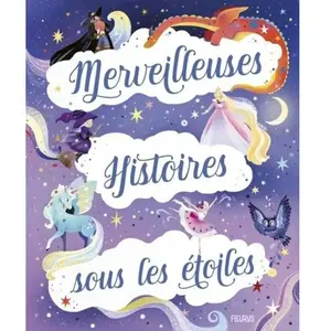 Fleurus Merveilleuses histoires sous les étoiles relié pas cher