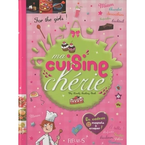 Fleurus Ma cuisine chérie : my lovely cooking book Christelle Chatel pas cher