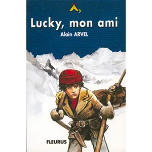 Comparateur de prix : Lucky, Mon Ami - Klondyke, 1898, Roman