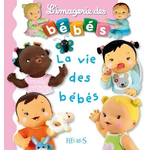 Fleurus La Vie Des Bébés
