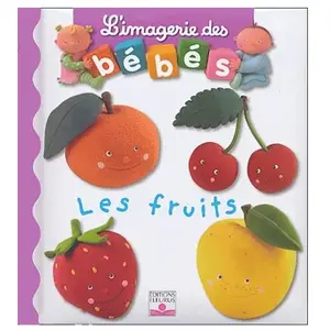 Fleurus Les fruits Nathalie Bélineau, Emilie Beaumont, Christelle Mekdjian pas cher