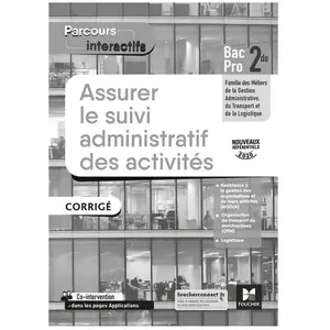 Foucher Parcours interactifs ASSURER LE SUIVI ADMINISTRATIF DES ACTIVI... pas cher