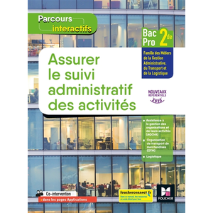 Comparateur de prix : Foucher Parcours interactifs - Assurer le suivi administratif des activités 2de Bac Pro GATL