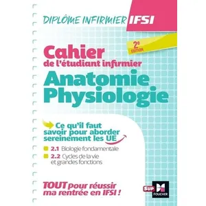 Comparateur de prix : Cahier de l'étudiant infirmier - anatomie, physiologie