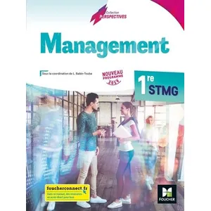 Comparateur de prix : Foucher Management 1re STMG : nouveau programme 2019 : manuel de l'élève