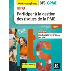 Comparateur de prix : Foucher BLOC 2 Participer à la gestion des risques de la PME BTS GPME ...