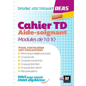 Sup Foucher Cahier d'entraînement - Diplôme Aide-Soignant - DEAS pas cher