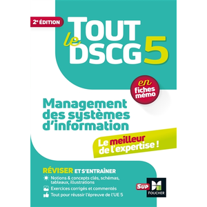 Foucher Tout le DSCG 5 - Management des systèmes d'informations - Révi...